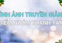 HÌNH ẢNH TRUYỀN GIẢNG ĐIỂM NHÓM THANH TÂN (22/12/24)