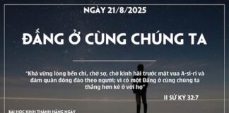 ĐẤNG Ở CÙNG CHÚNG TA-21/8/25