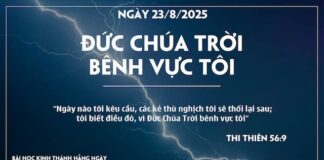 ĐỨC CHÚA TRỜI BÊNH VỰC TÔI-23/8/25