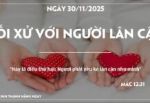 ĐỐI XỬ VỚI NGƯỜI LÂN CẬN-30/11/25