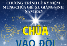 CHƯƠNG TRÌNH LỄ KỶ NIỆM MỪNG CHÚA GIÊ-XU GIÁNG SINH NĂM 2025