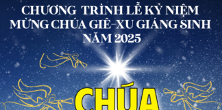 CHƯƠNG TRÌNH LỄ KỶ NIỆM MỪNG CHÚA GIÊ-XU GIÁNG SINH NĂM 2025
