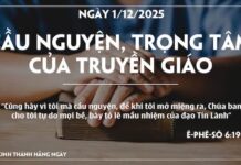 CẦU NGUYỆN, TRỌNG TÂM CỦA TRUYỀN GIÁO-1/12/25