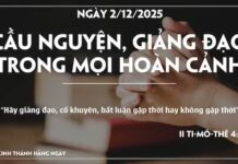 CẦU NGUYỆN, GIÀNG ĐẠO TRONG MỌI HOÀN CẢNH-2/12/25