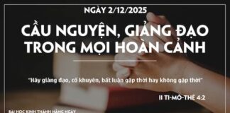 CẦU NGUYỆN, GIÀNG ĐẠO TRONG MỌI HOÀN CẢNH-2/12/25
