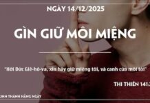GÌN GIỮ MÔI MIỆNG-14/12/25