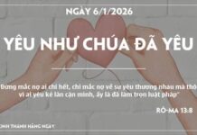 YÊU NHƯ CHÚA ĐÃ YÊU-6/1/26