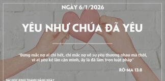 YÊU NHƯ CHÚA ĐÃ YÊU-6/1/26