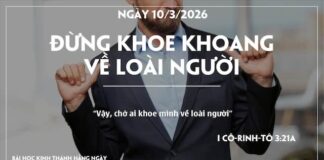 ĐỪNG KHOE KHOANG VỀ LOÀI NGƯỜI-10/3/26
