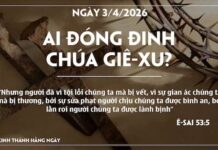 AI ĐÓNG ĐINH CHÚA GIÊ-XU-3/4/26