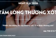 TẤM LÒNG THƯƠNG XÓT-9/4/26