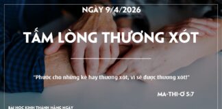 TẤM LÒNG THƯƠNG XÓT-9/4/26