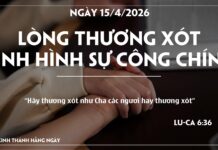 LÒNG THƯƠNG XÓT ĐỊNH HÌNH SỰ CÔNG CHÍNH-15/4/26