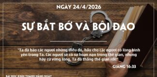 SỰ BẮT BỚ VÀ BỘI ĐẠO-24/4/26