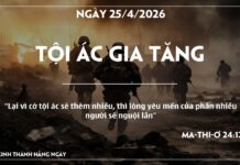 TỘI ÁC GIA TĂNG-25/4/26