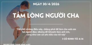 TẤM LÒNG NGƯỜI CHA-30/4/26