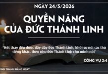 QUYỀN NĂNG CỦA ĐỨC THÁNH LINH-24/5/26