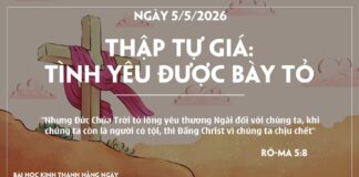 THẬP TỰ GIÁ: TÌNH YÊU ĐƯỢC BÀY TỎ-5/5/26