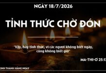 TỈNH THỨC CHỜ ĐÓN-18/7/26