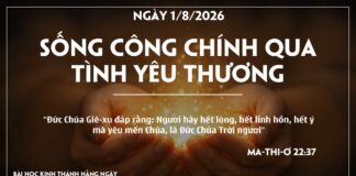 SỐNG CÔNG CHÍNH QUA TÌNH YÊU THƯƠNG-1/8/26