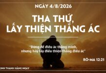 THA THỨ, LẤY THIỆN THẮNG ÁC-4/8/26