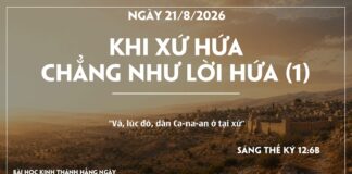KHI XỨ HỨA CHẲNG NHƯ LỜI HỨA (1)-21/8/26