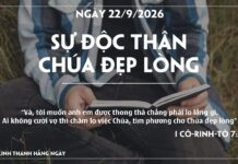 SỰ ĐỘC THÂN CHÚA ĐẸP LÒNG-22/9/26