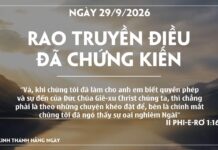 RAO TRUYỀN ĐIỀU ĐÃ CHỨNG KIẾN-29/9/26