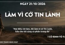 LÀM VÌ CỚ TIN LÀNH-21/10/26